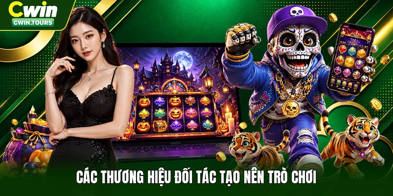 Các thương hiệu đối tác tạo nên trò chơi